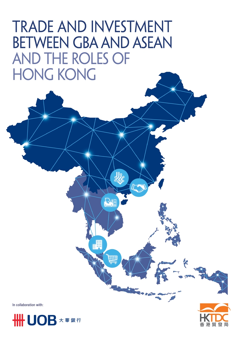 Trade and Investment between GBA and ASEAN and the Roles of Hong Kong